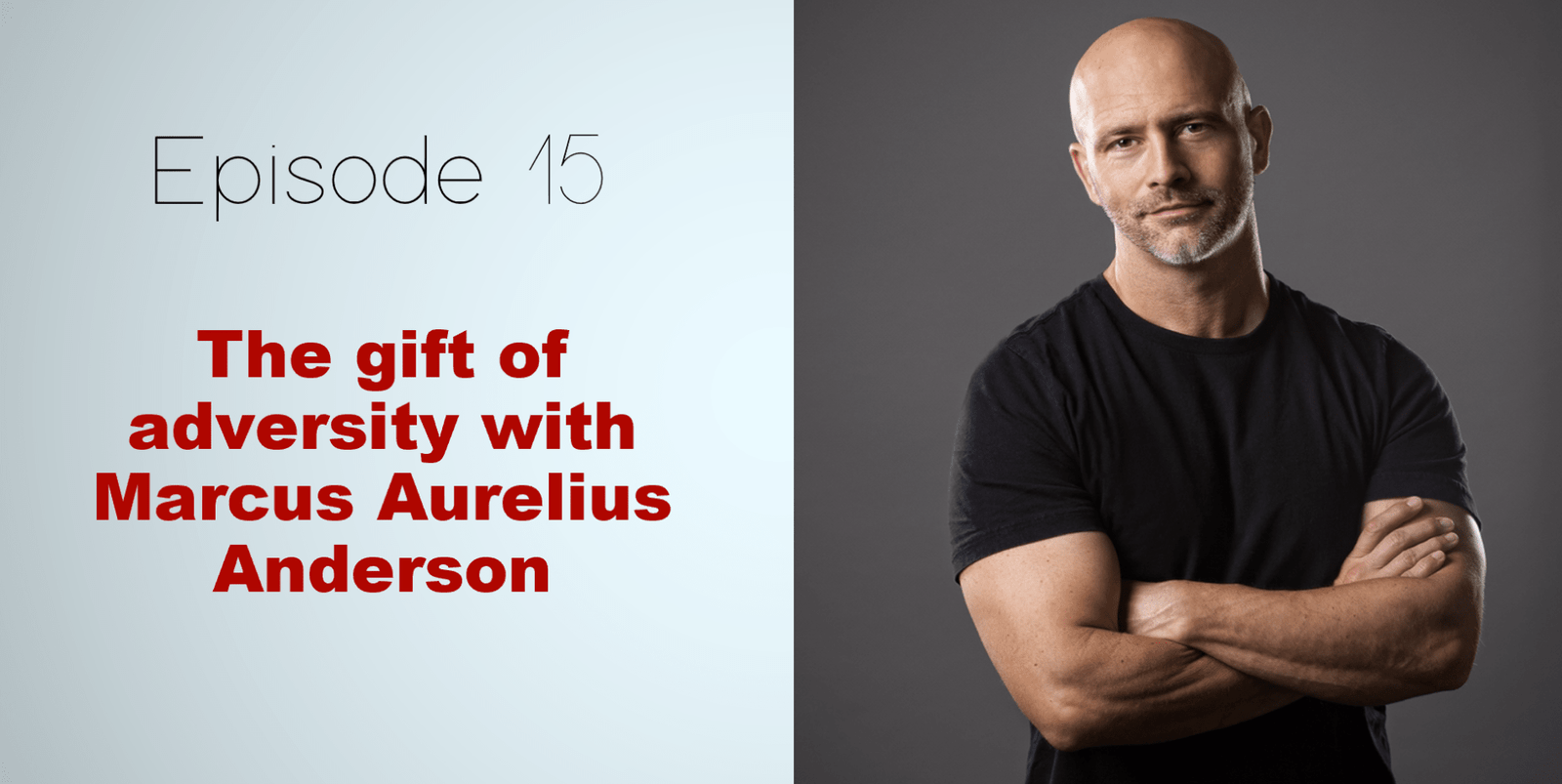 Invincible Success Podcast - Marcus Aurelius Anderson - Episode 15